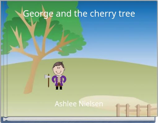 George and the cherry tree