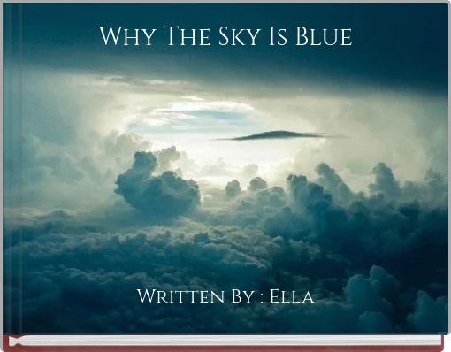 Why The Sky Is Blue