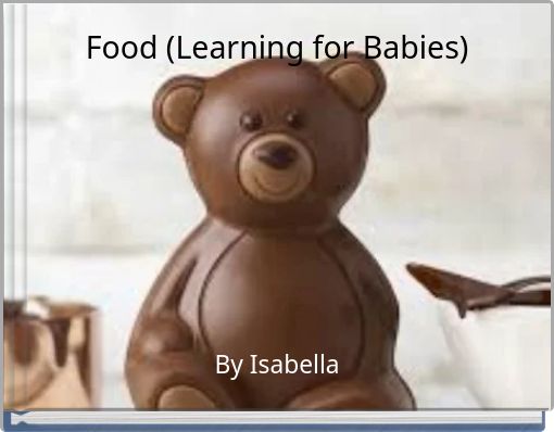 Food (Learning for Babies)