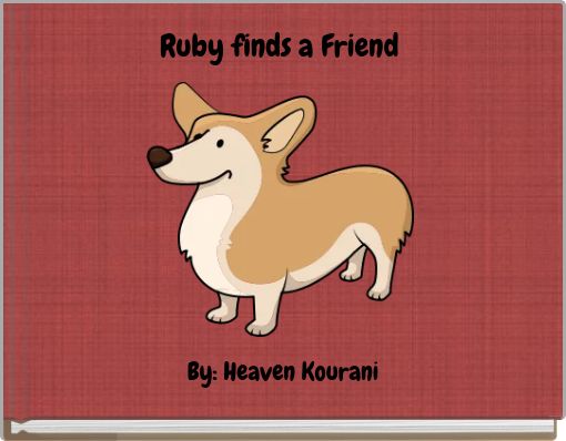 Ruby finds a Friend