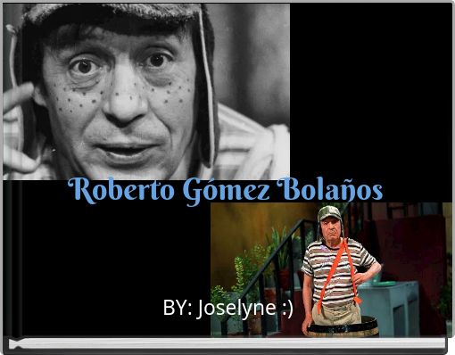 Roberto Gómez Bolaños