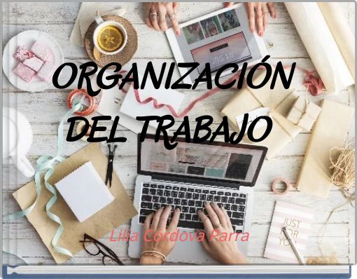 ORGANIZACI&Oacute;N DEL TRABAJO