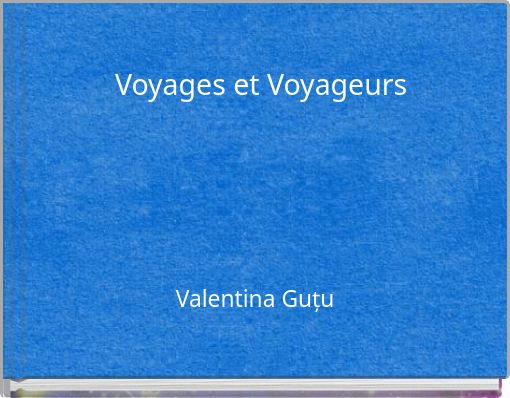 Book Cover for: Voyages et Voyageurs