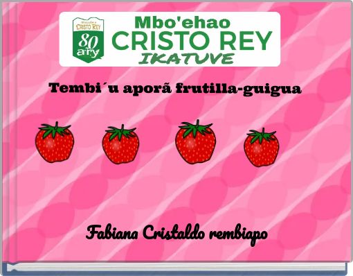 Front cover of 'Tembi´u aporã frutilla-guigua' 