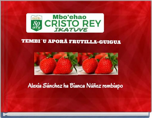 Front cover of 'TEMBI´U APORÃ FRUTILLA-GUIGUA' 