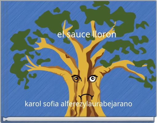 el sauce lloron