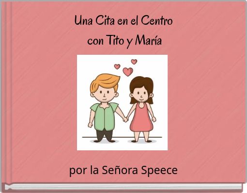 Una Cita en el Centro con Tito y María