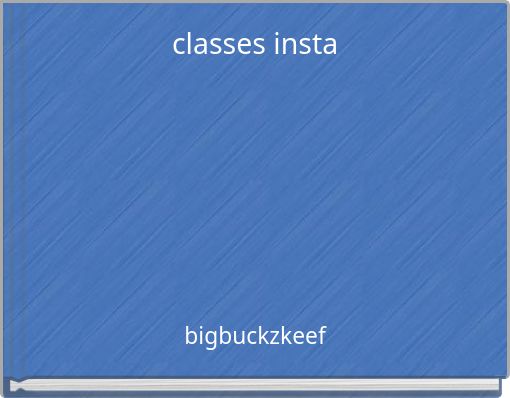 Book Cover for: classes insta