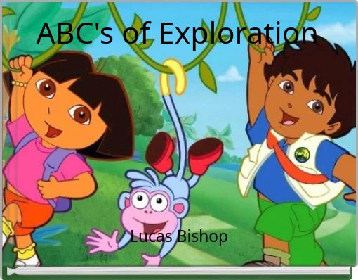 ABC's of Exploration