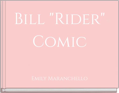 Bill "Rider" Comic