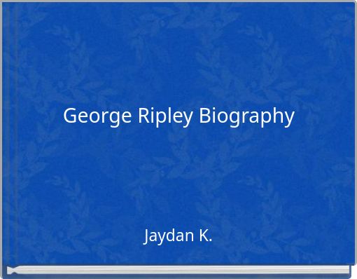 George Ripley Biography