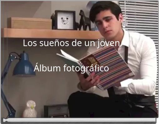 Front cover of 'Los sueños de un joven Álbum fotográfico' 
