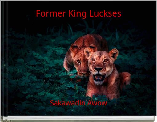 Former King Luckses