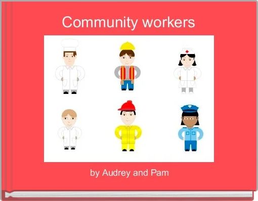 Community workers