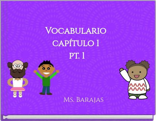 Vocabulario capítulo 1 pt. 1