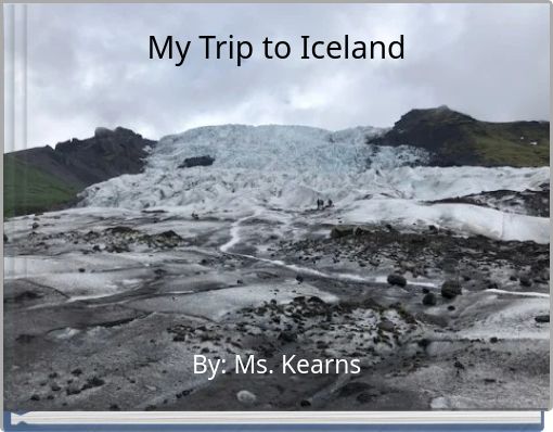 My Trip to Icela﻿nd