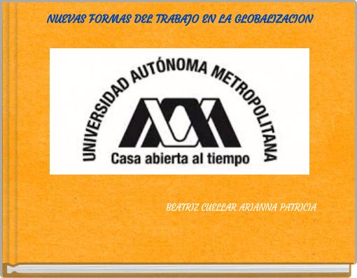 NUEVAS FORMAS DEL TRABAJO EN LA GLOBALIZACION