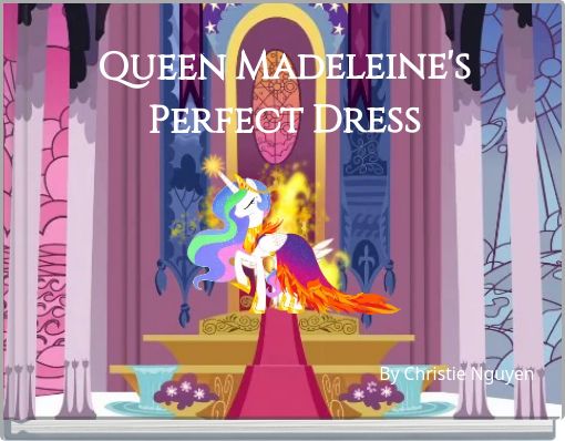 Front cover of 'Queen Madeleine's Perfect Dress' 