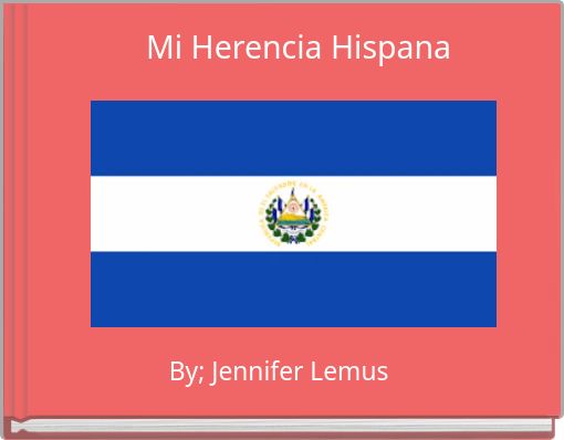 Mi Herencia Hispana