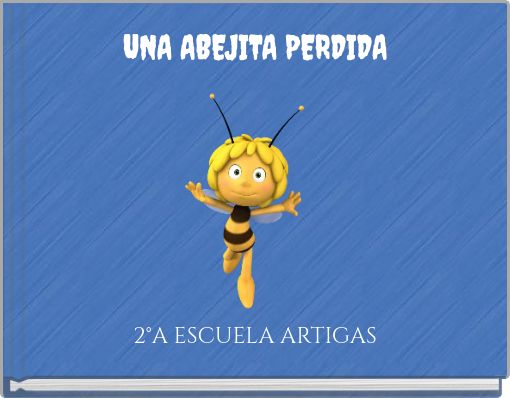 UNA ABEJITA PERDIDA