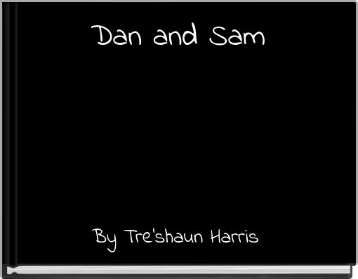 Front cover of 'Dan and Sam' 