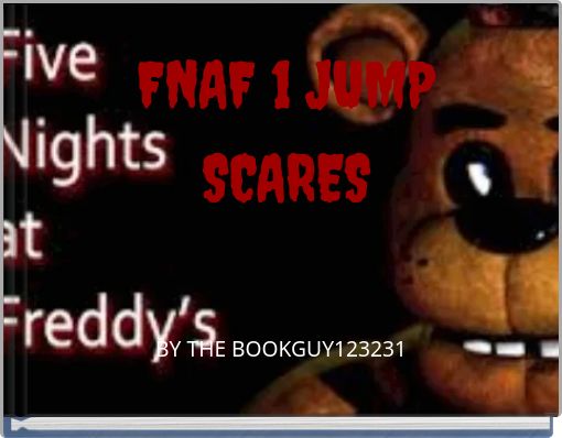 Book Cover for: FNAF 1 JUMP SCARES