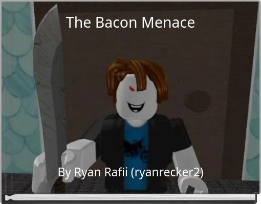 Front cover of 'The Bacon Menace' 