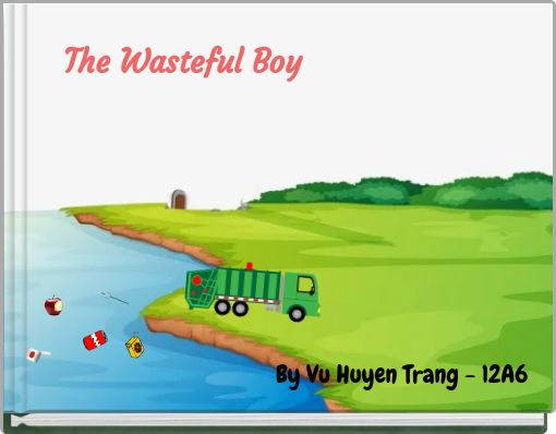 Front cover of 'The Wasteful Boy' 