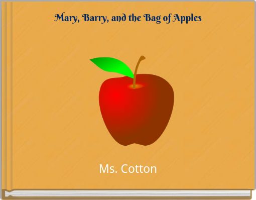 Mary, Barry, and the Bag of Apples