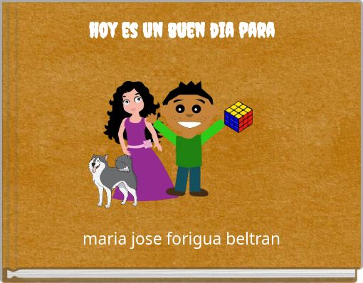 hoy es un buen dia para