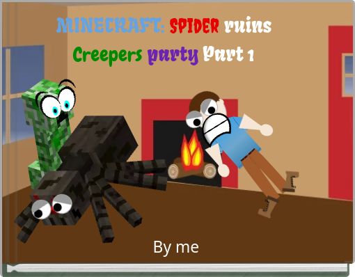 Book Cover for: MINECRAFT: Spider ruins Creepers party Part 1