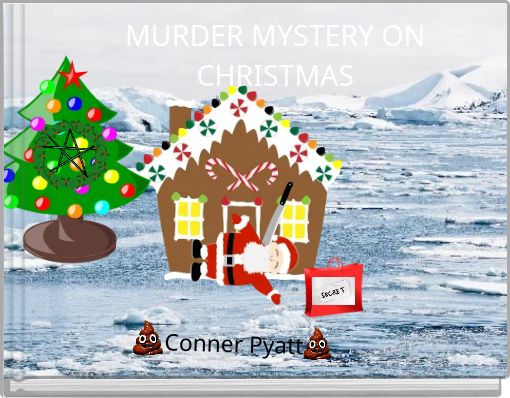 MURDER MYSTERY ON CHRISTMAS