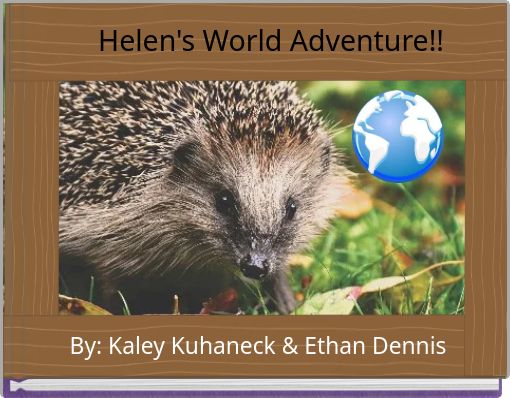 Front cover of 'Helen's World Adventure!!' 