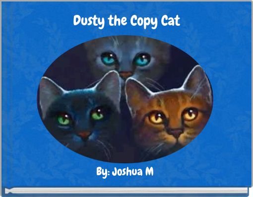 Front cover of 'Dusty the Copy Cat' 