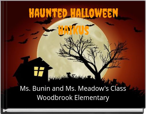 Haunted Halloween Haikus