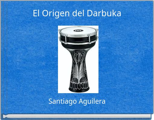 Book Cover for: El Origen del Darbuka