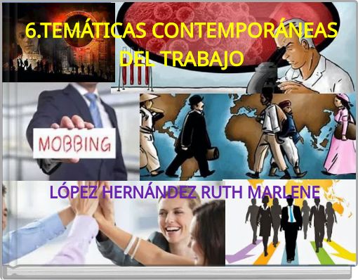 6.TEMÁTICAS CONTEMPORÁNEAS DEL TRABAJO