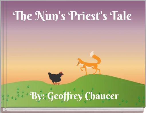 The Nun's Priest's Tale