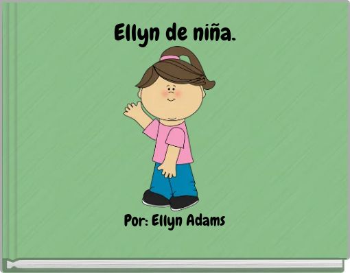 Front cover of 'Ellyn de niña.' 