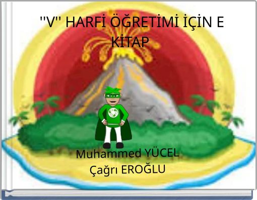 ''V'' HARFİ &Ouml;ĞRETİMİ İ&Ccedil;İN E KİTAP