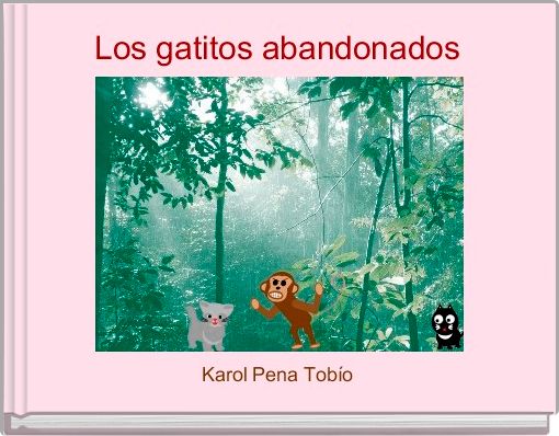 Los gatitos abandonados 