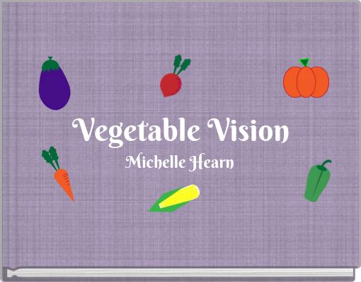Vegetable Vision