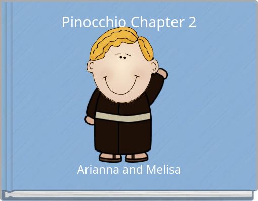 Pinocchio Chapter 2