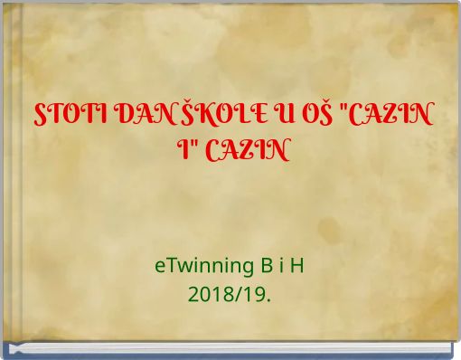 STOTI DAN ŠKOLE U OŠ "CAZIN I" CAZIN