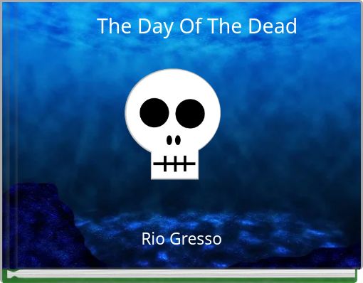 The Day Of The Dead