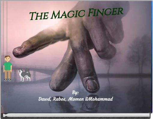 The Magic Finger