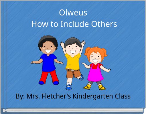 Olweus How to Include Others
