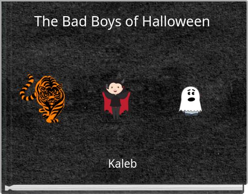 The Bad Boys of Halloween