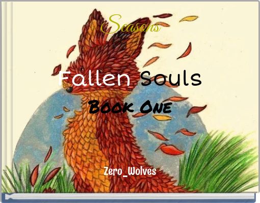 Front cover of 'SeasonsFallen SoulsBook One' 