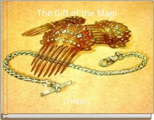 The Gift of the Magi